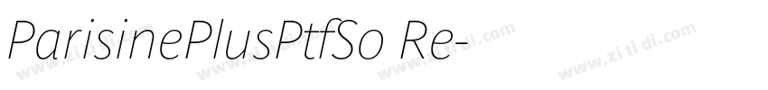 ParisinePlusPtfSo Re字体转换